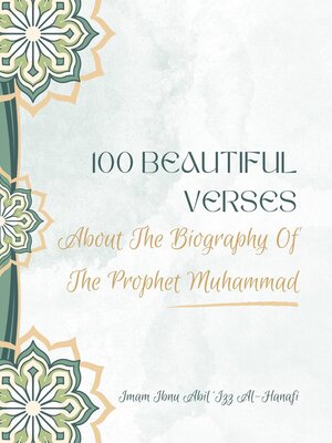cover image of 100 Beautiful Verses About the Biography of the Prophet Muhammad